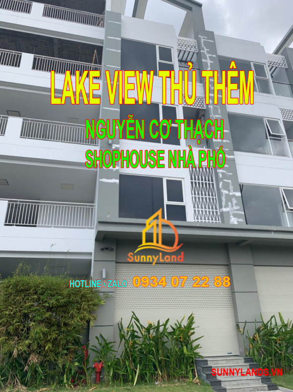 Bán nhà Phố Lake View Thủ Thiêm đường Nguyễn Cơ Thạch, Lương Định Của, Quận 2