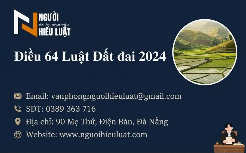 Điều 64 Luật đất đai 2024 và quy hoạch sử dụng đất