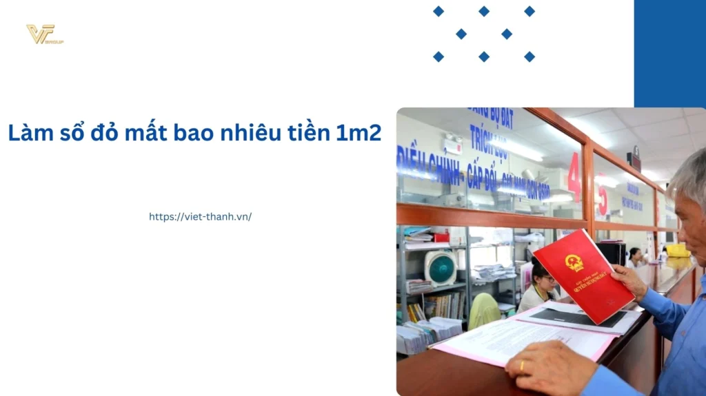 lam-so-do-mat-bao-nhieu-tien-1m2-nam-2026-giai-ma-toan-bo-ch_231