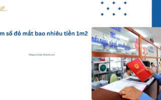 lam-so-do-mat-bao-nhieu-tien-1m2-nam-2026-giai-ma-toan-bo-ch_231